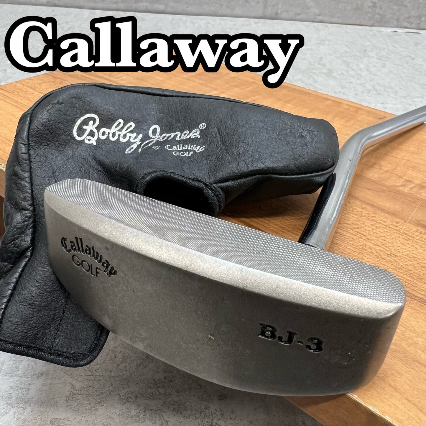 Callaway キャロウェイ　BJ-3　ボビージョーンズ　メンズゴルフ　パター	ベントネック	34インチ	右利き用	Bobby Jones